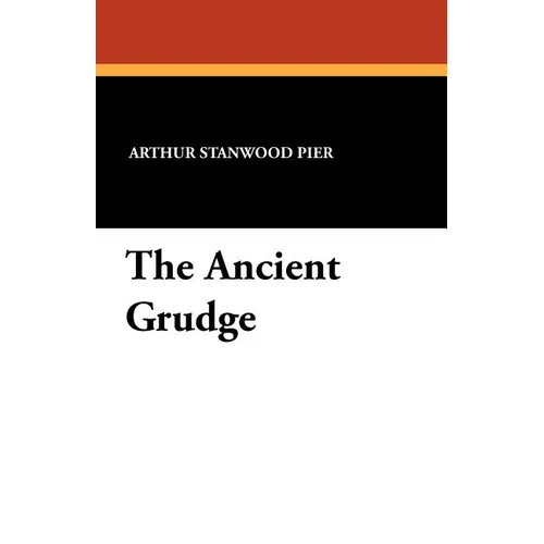 The Ancient Grudge