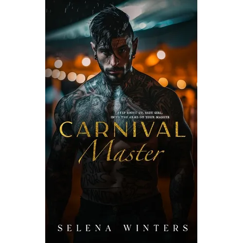 Carnival Master: A Dark Romance