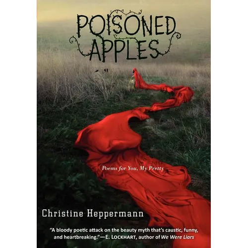 Poisoned Apples: Poems for You, My Pretty