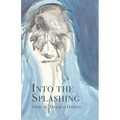 Into the Splashing