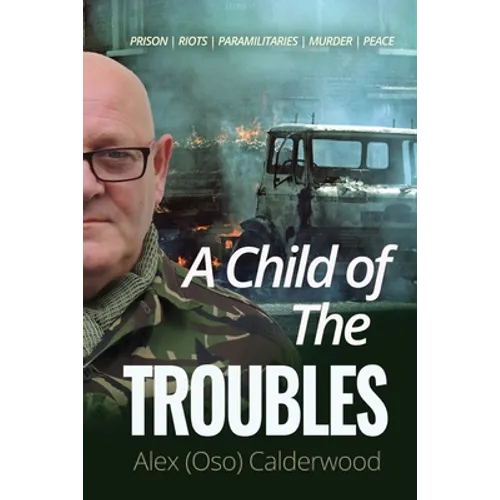 A Child of the Troubles