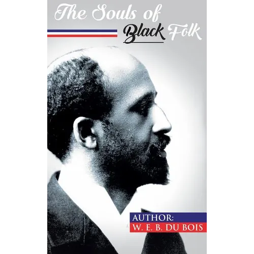 The Souls of Black Folk