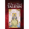 The Poems and Songs of Taliesin