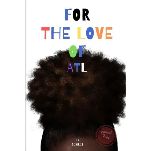 For the Love of ATL: Complete series