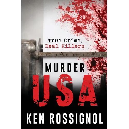Murder USA: True Crime, Real Killers