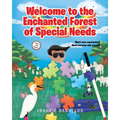 Welcome to the Enchanted Forest of Special Needs