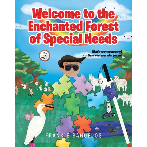 Welcome to the Enchanted Forest of Special Needs
