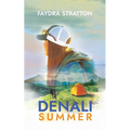 Denali Summer