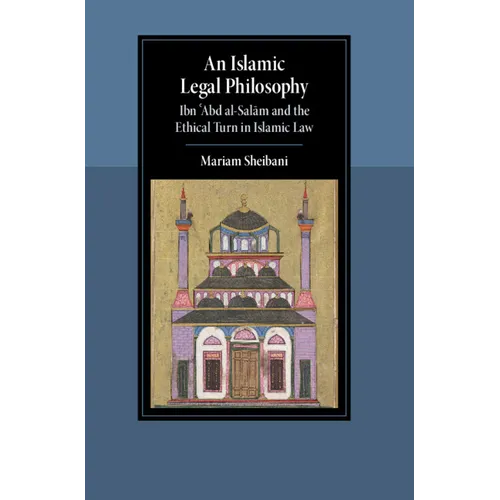 An Islamic Legal Philosophy