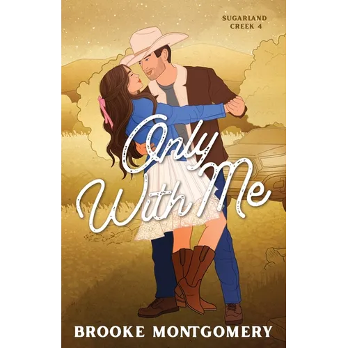 Only With Me (Illustrated Special Edition Cover)