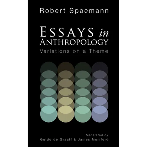 Essays in Anthropology: Variations on a Theme