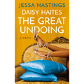 Daisy Haites: The Great Undoing