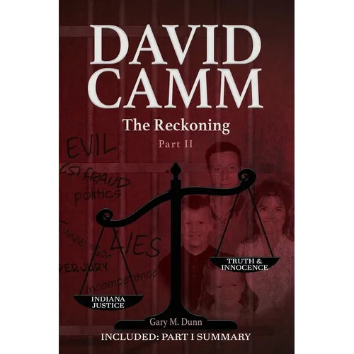 David Camm, The Reckoning - Part II