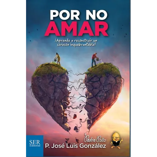 Por no amar