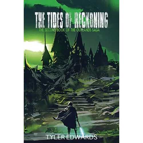 The Tides of Reckoning