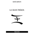 La Gran Tríada