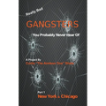 Really Bad Gangsters You Probably Never Heard Of