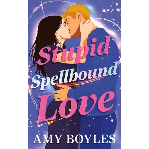 Stupid Spellbound Love