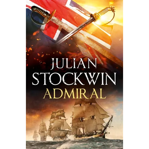 Admiral: Thomas Kydd 27: Kydd 27
