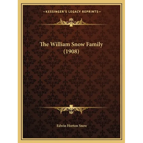 The William Snow Family (1908)