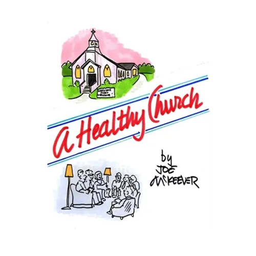 A Healthy Church