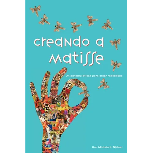 Creando a Matisse: Un sistema magnífico para crear realidades