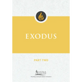 Exodus, Part Two