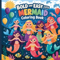 Mermaid Activity Book for Kids Ages 4-8: Bold and Easy Coloring Book, Bold & Easy Coloring Pages for Kids