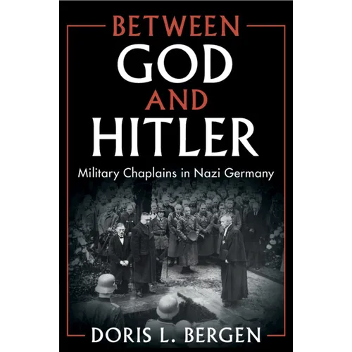 Between God and Hitler