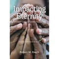 Impacting Eternity: A Practitioner's Guide for Sustained Movement Expansion