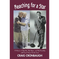 Reaching for a Star: A Memoir of My Life, My Music, and My Friendship with Famed Singer Frankie Laine
