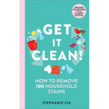 Get It Clean: How to Remove 100 Household Stains