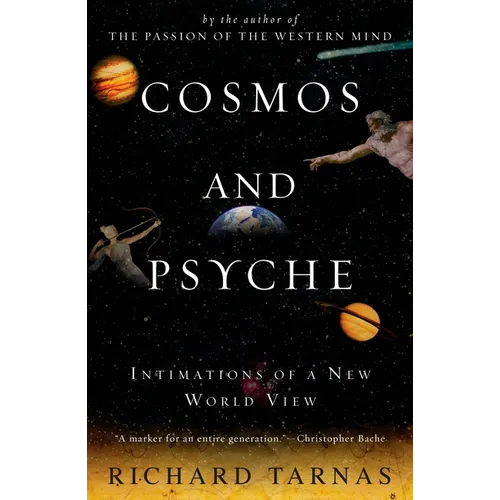 Cosmos and Psyche: Intimations of a New World View