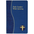 Daily Comfort While Grieving
