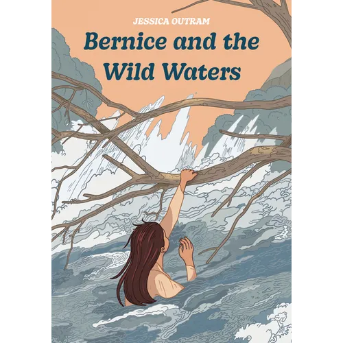 Bernice and the Wild Waters
