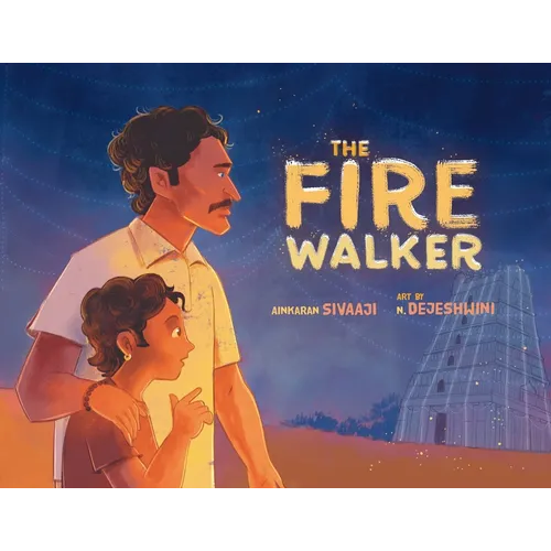 The Fire Walker