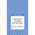 Reading Olympe de Gouges