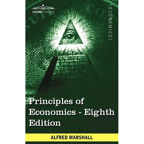 Principles of Economics: Unabridged Eighth Edition