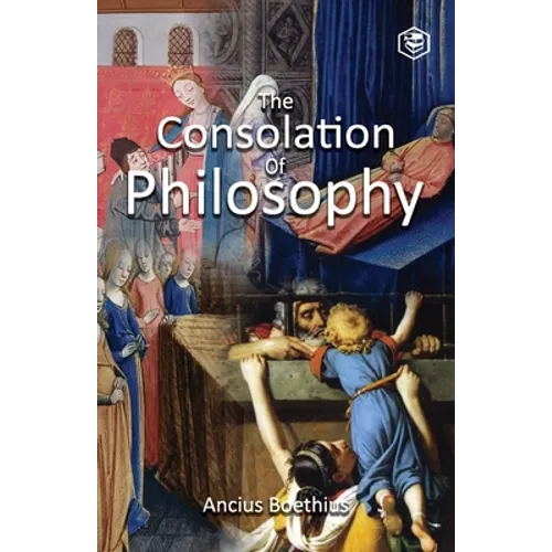 The Consolation of Philosophy