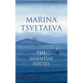 Marina Tsvetaeva: The Essential Poetry