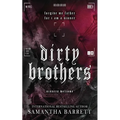 Dirty Brothers