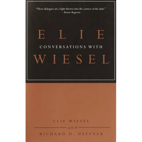 Conversations with Elie Wiesel