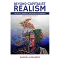 Beyond Capitalist Realism: The Politics, Energetics, and Aesthetics of Degrowth