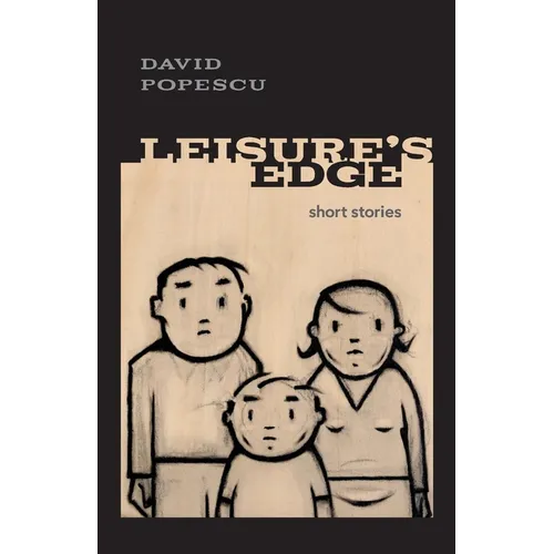 Leisure's Edge: short stories
