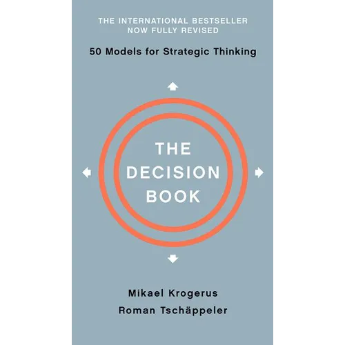 The Decision Book: Fifty Models for Strategic Thinking