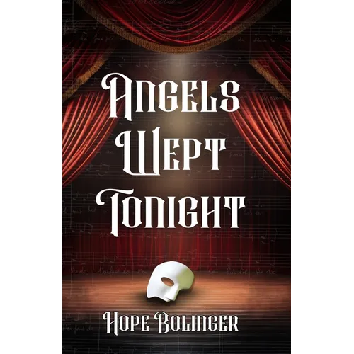 Angels Wept Tonight