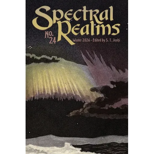 Spectral Realms No. 24: Winter 2026
