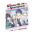 In Another World with My Smartphone, Vol. 1 (Manga)