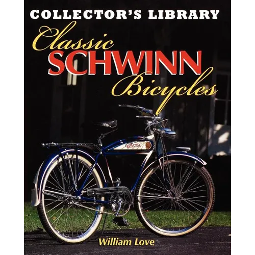 Classic Schwinn Bicycles
