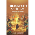 The Lost City of Ithos: Mage Errant Book 4